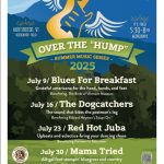 A stylized golden guitar with wings hovers over a banner saying Over the Hump summer music series. Concerts on July 9 (Blues for Breakfast); July 16 (The Dogcatchers); July 23 (Red Hot Juba); and July 30 (Mama Tried) are listed. The events are free and at the Huntington Vermont rec field, from 5:30 - 8 pm. A blocky colorful graphic rendering of Camel's Hump (as seen from Huntington) make the background for the poster. Local businesses have their logos across the bottom.